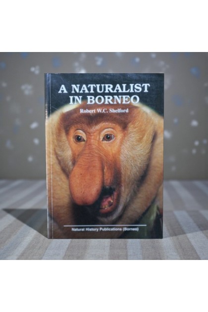 Book - A Naturalist in Borneo